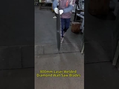৮০০ মিমি লেজার-ফিউজড ডায়মন্ড ওয়াল সেগ ব্লেডস ফর রিইনফোর্সড কংক্রিট